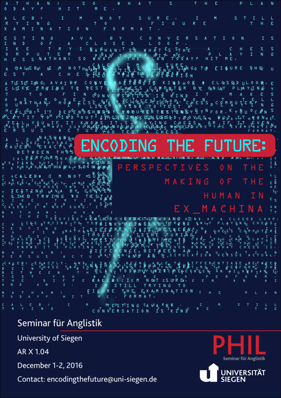 Encoding the Future: Perspectives on the Making of the Human in Ex_Machina